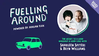 Fuelling Around Podcast: Sharleen Spiteri and Bryn Williams’ Love of Life, Work and Cars