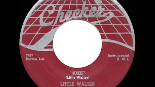 1952 Little Walter - Juke (#1 R&B hit for 8 weeks)