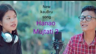 Hanao Mujrati 3 /New KauBru Song Official/2020/ Momoh molshoy /Makloh Reang)