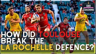 How did Toulouse Break La Rochelle? | Champions Cup Final 2021 | Rugby Analysis | GDD Coaching