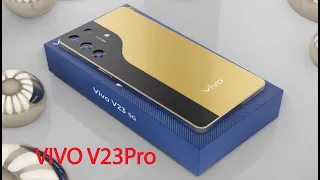 Vivo V23Pro| 108MP OIS Quard Camera|SD750G|120Hz Super Amoled Display