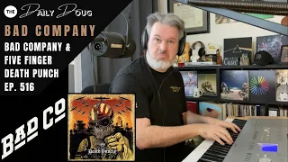 Classical Composer Reaction/Analysis of Bad Company (Bad Company & Five Finger Death Punch) | Ep 516