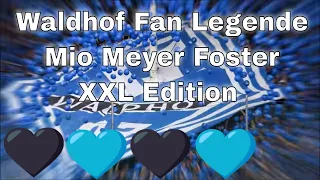 Waldhof Fan Legende Mio Meyer Foster Compilation XXL Edition