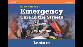 Chapter 1, EMS Systems (Paramedic)