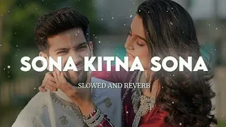 #video Sona Kitna Sona Hai [ Slow + Reverb ] || Udit Narayan | Hero No.1 || Govinda | Lofi Song ❤