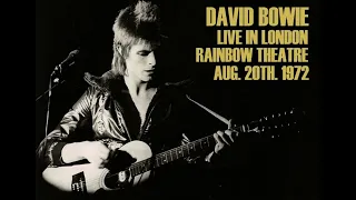 David Bowie - Rainbow Theater, London, England. August 20, 1972. Learm/Goody Remaster.