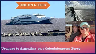 Ferry from Montevideo, Uruguay to Buenos Aires, Argentina.