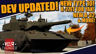 War Thunder DEV - UPDATED DEV! NEW Type-10! R-27ET for the YAK! NEW premium for SWEDEN! & MORE!