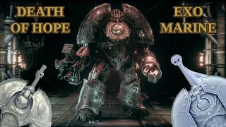 Death of Hope Exo Marine: out of the pack review