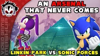 An Arsenal That Never Comes - Linkin Park vs Sonic Forces