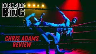 Chris Adams: The Gentleman & The Demon | Dark Side of the Ring Season 5 Episode 7 Review