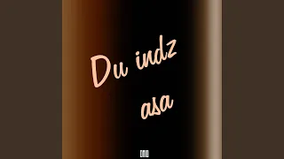 Du Indz Asa