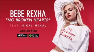 Bebe Rexha ft. Nicki Minaj - No Broken Hearts (OFFICIAL AUDIO)