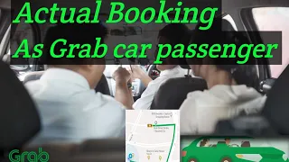 Actual Booking as Grab car passenger (@ Bro Owking) ♻️