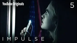 Impulse - Ep 5 "The Eagle and the Bee"