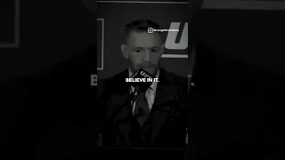 Conor McGregor On "If You Can See It, You Can Have It..."