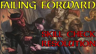 Fail Forward! Skill Checks in D&D and TTRPGs: DM Tips & Tricks