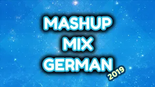 German Mashup Mix 2019