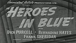 Heroes in Blue (1939) - Orlando Eastwood Films