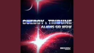 Aliens Go Wow (Redtzer Remix)
