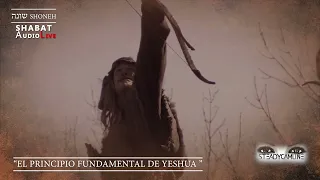 El principio fundamental de Yeshua #SHABATaudioLive 62