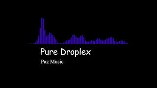 Pure Droplex