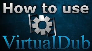 How to use VirtualDub