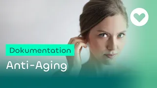 Anti-Aging - Das Geheimnis der Langlebigkeit