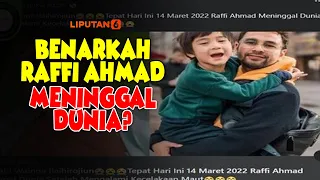 Raffi Ahmad Meninggal Dunia? Cek Faktanya Disini! | Liputan6.com