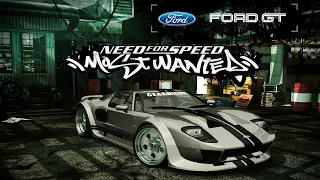 NFS Most Wanted / REDUX MOD 2023/ FORD GT 2005 JUNKMAN TUNING/ 1080p60fps