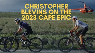 AN EPIC DEPICTION | Christopher Blevins Recaps the World's Hardest Mountain Bike Race | Cape Epic