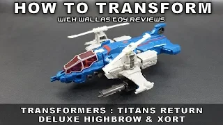 How to Transform DELUXE HIGHBROW from Transformers Titans Return - Wallas Toy Reviews