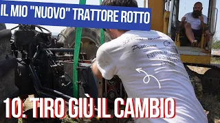 Pt.10) TIRO GIU' il CAMBIO ⚙️del Landini🤠_ Il mio "nuovo" trattore rotto ! 🚜