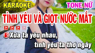 Karaoke Tình Yêu Và Giọt Nước Mắt Tone Nữ Nhạc Trẻ 8x9x - Karaoke Phi Long