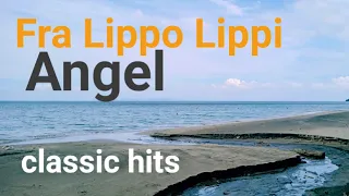 Angel - Fra Lippo Lippi - lyrics