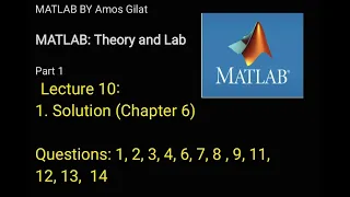 Chapter 6: Solutions (MATLAB by Amos Gilat) |Lecture 10 (Part 1)| Urdu