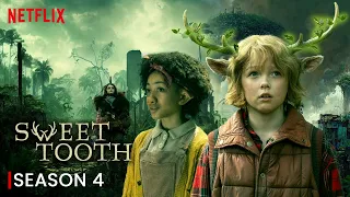 Sweet Tooth Season 4 Announcement | Netflix | Will it happen or Not?