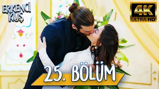 Erkenci Kuş 25. Bölüm (4K ULTRA HD)