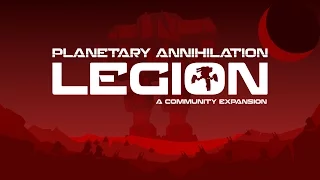 Planetary Annihilation TItans: Legion Expansion Intro