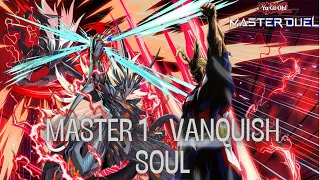 8-0 WinStreak!! Yu-Gi-Oh! Master Duel Master 1 Vanquish Soul Deck🔥 Season 24