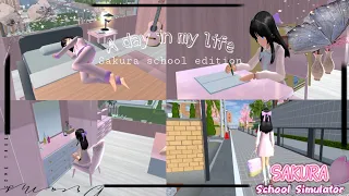 A day in my life||sakura school simulator edition 🥰🌸