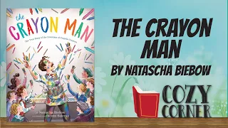The Crayon Man By Natascha Biebow and Steven Salerno I Storytime Read Aloud