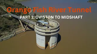 Part 1 | From the towering inlet to the town that disappeared forever | Oviston to Midshaft