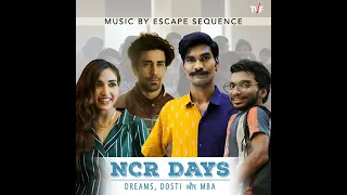 chore NCR Ke song / ft NCR days web series / credit to TVF 🙏🏻🤟