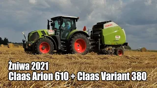 Żniwa 2021 - w polu Claas Arion 610 z prasą Claas Variant 380