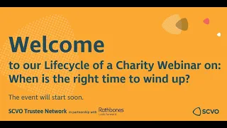 Lifecycle of a charity - when is the right time to wind up?