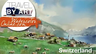 #141 Travel By Art, Ep. 16: Alpine Meadows in Switzerland (Watercolor Landscape Tutorial)