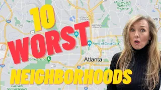 10 Worst Neighborhoods in Atlanta - Living in Atlanta