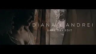 DIANA + ANDREI - SAME DAY EDIT