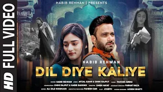 Dil Diye Kaliye | Habib Rehman | Viral Punjabi Song | Afzal Sahir| Omi Rajput | Watch Now